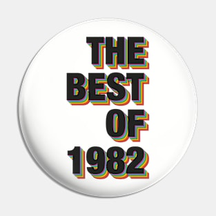 The Best Of 1982 Pin