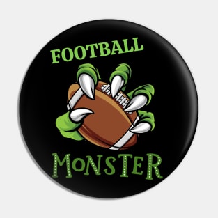 Football monster sport Gift for Football player love Football funny present for kids and adults Pin