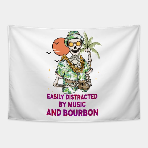 Easily Distracted by Music and Bourbon Tapestry by MZeeDesigns