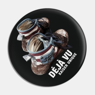 Deja Vu (Kaiser Unique) Pin