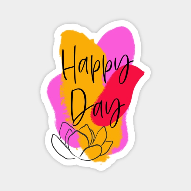 Happy Day – fresh Motivation Magnet by VintageHeroes