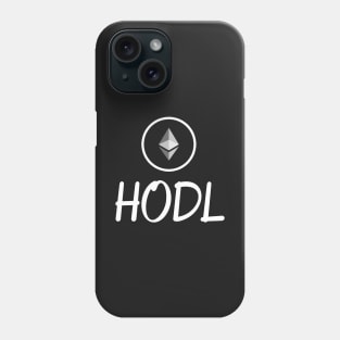 HODL Ethereum Phone Case