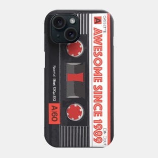 Classic Cassette Tape Mixtape - Awesome Since 1989 Birthday Gift Phone Case