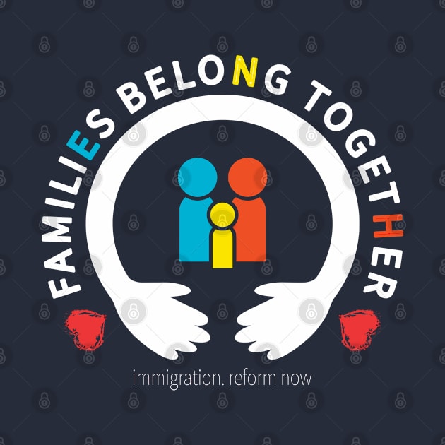 Stop Separating Families Families Belong Together by lisalizarb