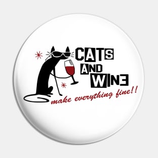 cats and wine make everything fine Pin