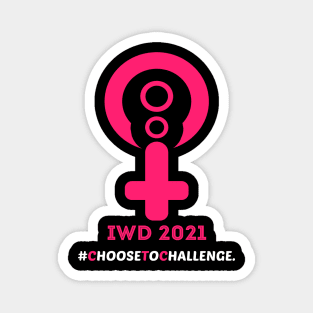 8 IWD 2021 Choose To Challenge Magnet