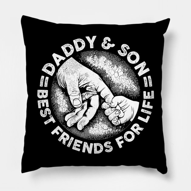 Daddy & Son Best Friend For Life - Gift For Father Pillow by Fluen