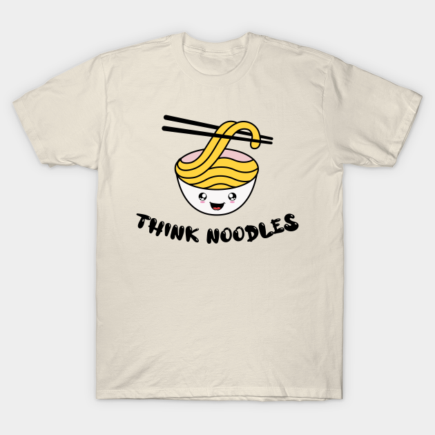 Think Noodles - Cute anime smiley face - Thinknoodles - T-Shirt | TeePublic Think Noodles - Cute anime smiley face - Thinknoodles - T-Shirt | TeePublic
