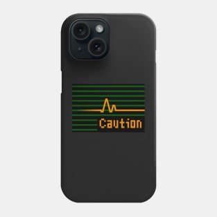 Condition - Caution Phone Case