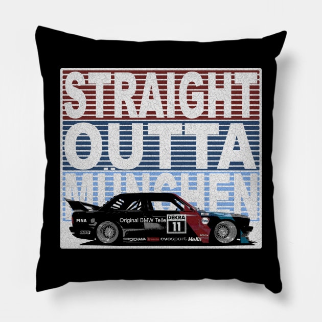 Straight Outta München BMW M3 DTM (distressed) Pillow by NeuLivery