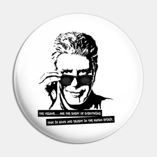 Anthony Bourdain Quote Pin