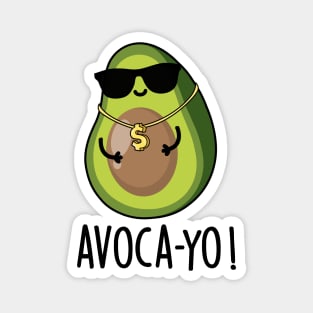 Avoca-you Cute Cool Avocado Pun Magnet