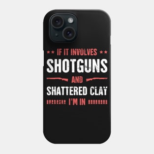 Shotguns And Shattered Clay - Skeet Shooting Phone Case
