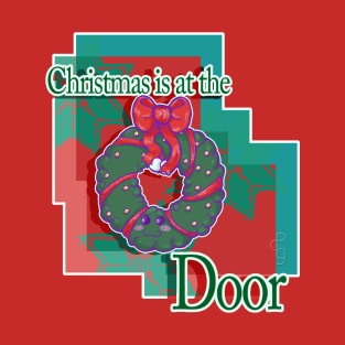 Christmas At The Door T-Shirt