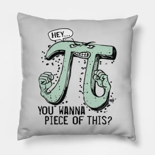 You Wanna Piece of This Pi Day Pillow