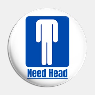 need head Pin