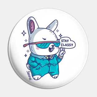 Kawaii Cute Rabbit in a suit saying "Stay Classy" Pin