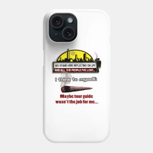 BAD Tour Guide! Phone Case