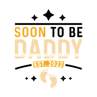 Soon to be Daddy 2022 Father Dad T-Shirt