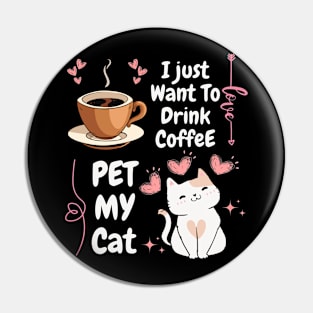 Coffee & Cat Vibes Ⅱ Pin