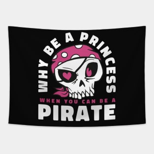 Be a pirate skull Tapestry