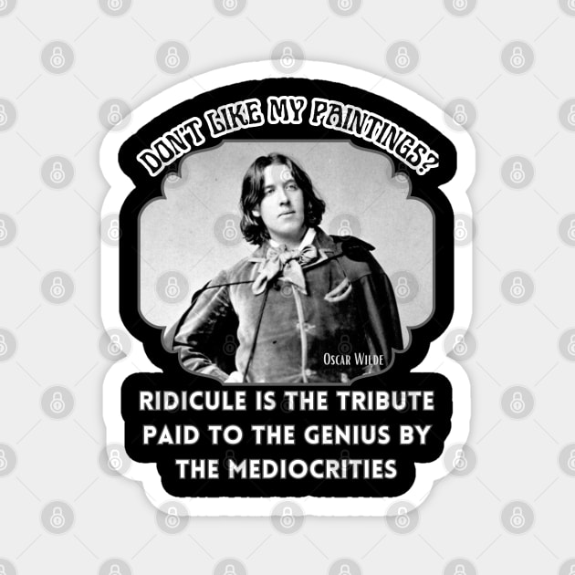 Oscar Wilde T-Shirt Dorian Gray Genius Poster Genius Hoodie Magnet by SailorsDelight