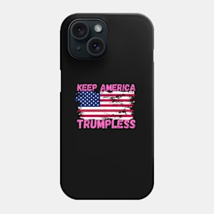 Keep America Trumpless ny -Trump Phone Case