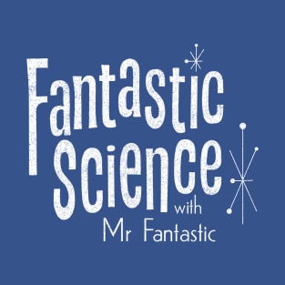 Fantastic Science T-Shirt
