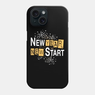 New Year New Start - Happy New Year Party 2021 Phone Case