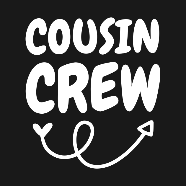 Discover Cousin Crew - Cousin - T-Shirt