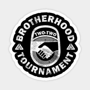 Brotherhood Tournament Vintage Magnet