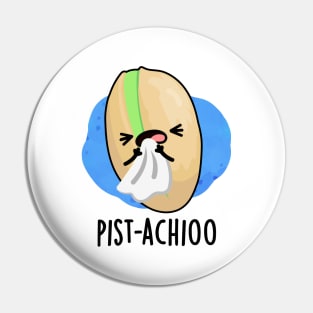 Pist-achioo Funny Sneezing Nut Pistachio Pun Pin