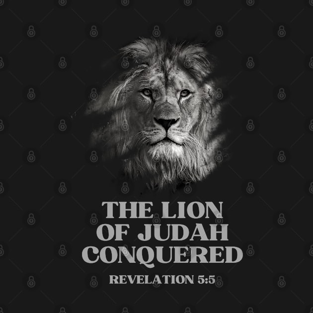 The Lion of Judah has Conquered by ChristianLifeApparel