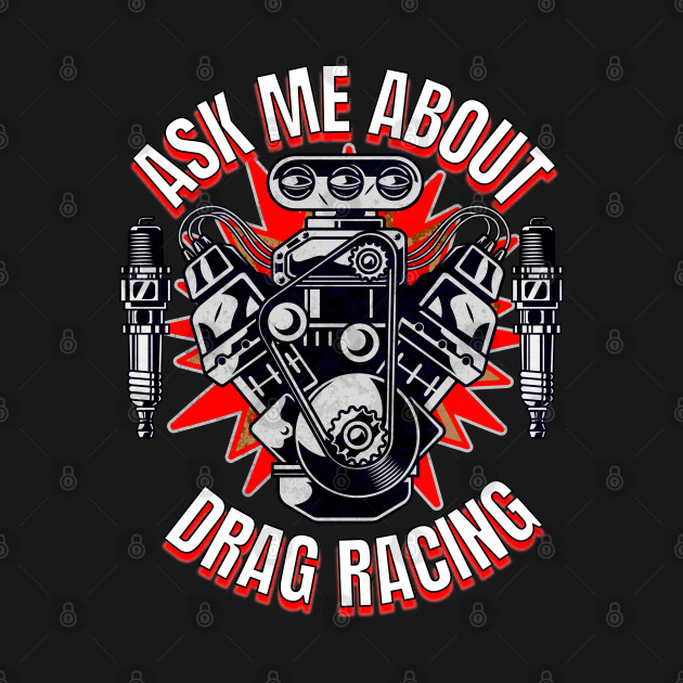Ask Me About Drag Racing Motor Supercharger Spark Plugs by Carantined Chao$