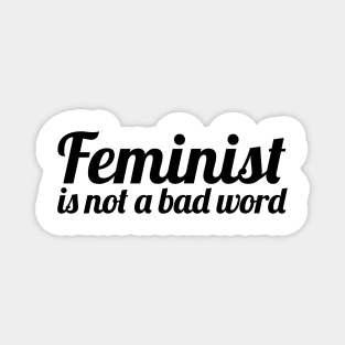 Feminist I Magnet
