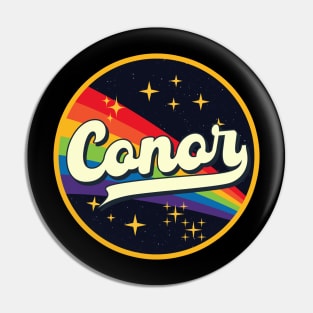 Conor // Rainbow In Space Vintage Style Pin