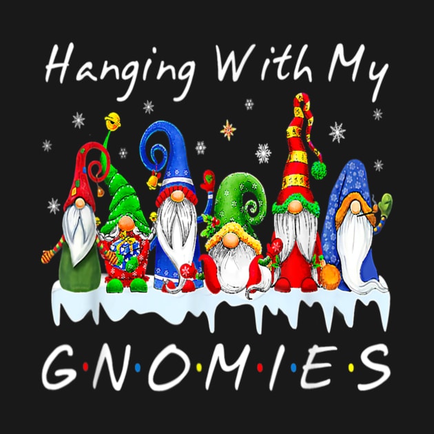 Hanging With My Gnomies Christmas by Buleskulls 