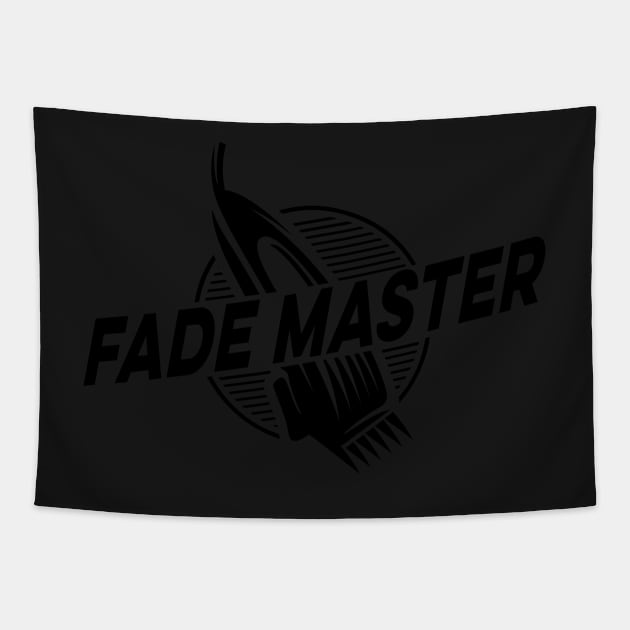 Fade Master Barber Gift Get Faded Cut Hair Fresh Logo Tapestry by markz66