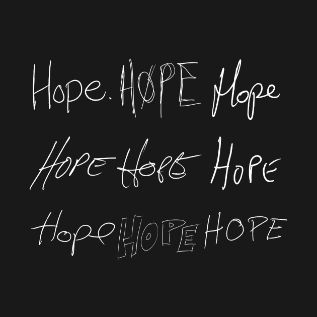 Hope - Supernatural Cast Handwriting - white font by MeowOrNever