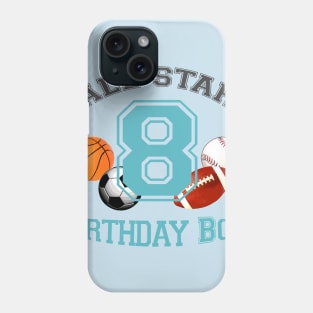 Sports birthday 8 Phone Case