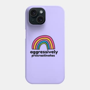 Procrastinator Phone Case