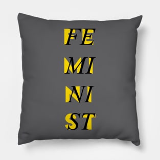 Feminist - Empowering Women Equality Pillow