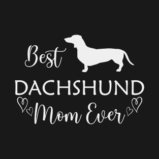 Best dachshund mom T-Shirt