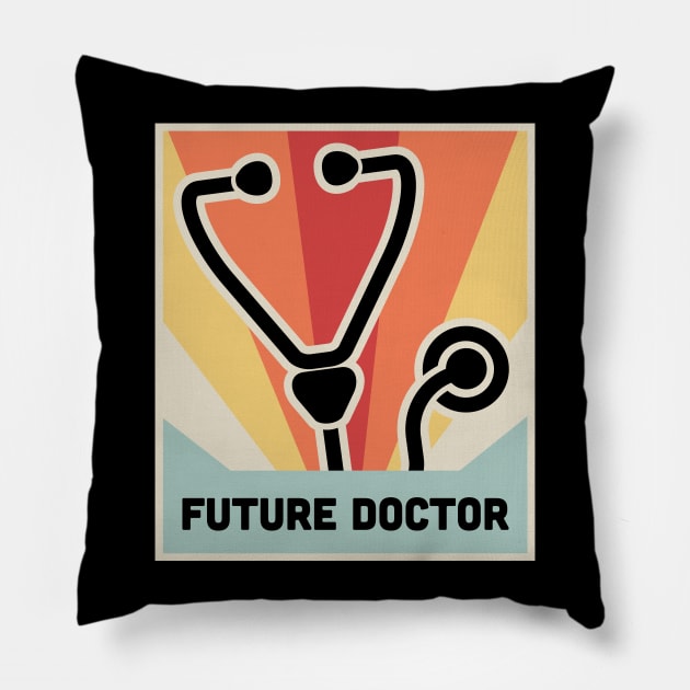 FUTURE DOCTOR | Retro Medical Student Poster Pillow by MeatMan