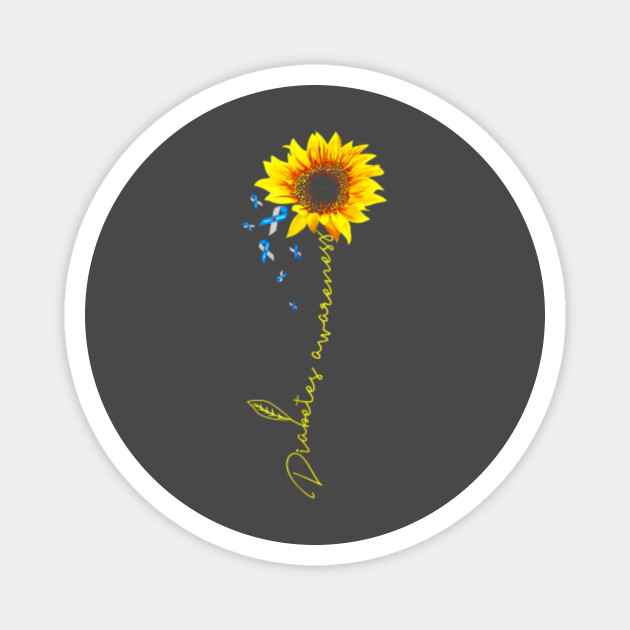 Diabetes Type 1 One Awareness Sunflower Awareness Magnes Teepublic Pl