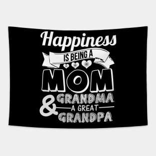 Happiness is being a mom, great grandma Tapestry