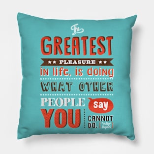 The Greatest Pleasure Pillow