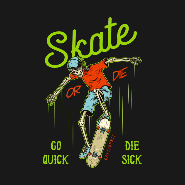 Skate or Die by DISOBEY