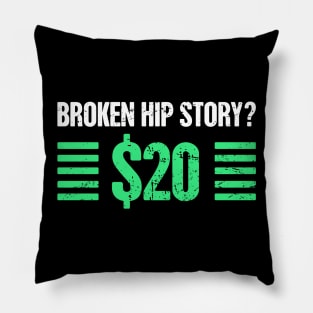 Story - Get Well Gift Fractured Broken Hip Bone Pillow