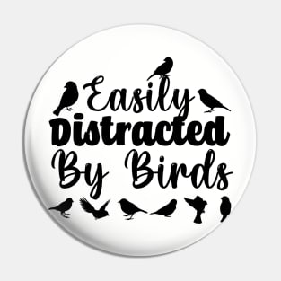 birdwatching shirt women Birdie birdwatcher gift for bird lover Gift for bird mom Shirt Easily Distracted By Birds shirt Bird lover Pin